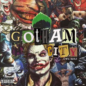 Gotham City (Explicit)