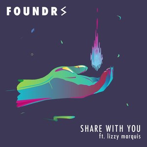 Share with You (feat. Lizzy Marquis)