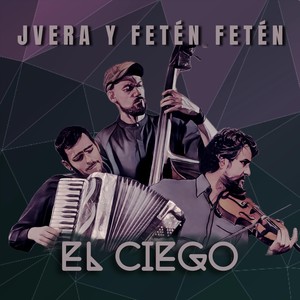 El Ciego (Live)