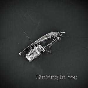 Sinking In You