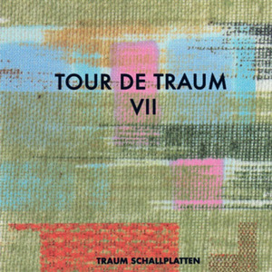 Tour De Traum VII