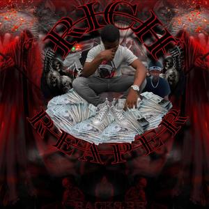 Rich Reaper (Explicit)