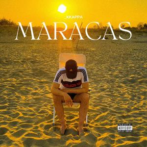 Maracas (Explicit)