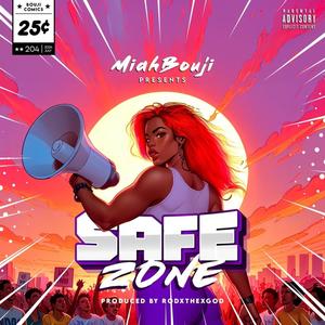 Safe Zone (Explicit)