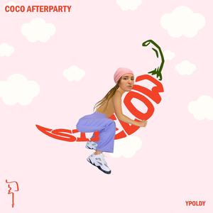 Coco Afterparty(feat. ypoldy) (Explicit)