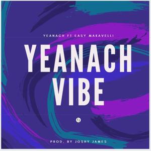 Yeanach Vibe (Explicit)