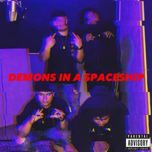 Demons In A Spaceship