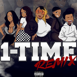 1-Time (Remix|Explicit)