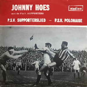 P.S.V. Supporterslied / P.S.V. Polonaise