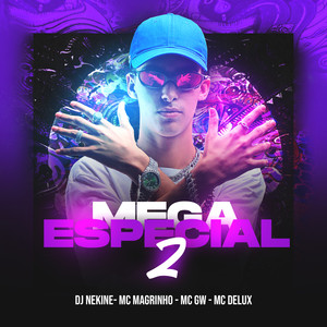 MEGA ESPECIAL 2 (Explicit)