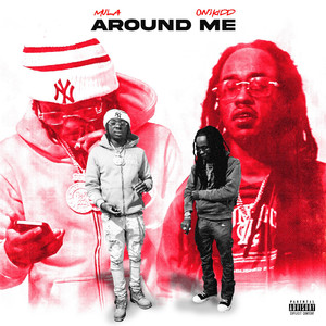 Around Me (Explicit)