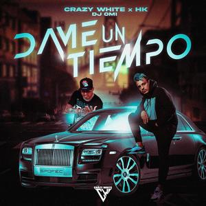 Dame un Tiempo (feat. Hk)