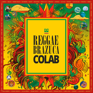 Reggae Brazuca Colab #2: Calma