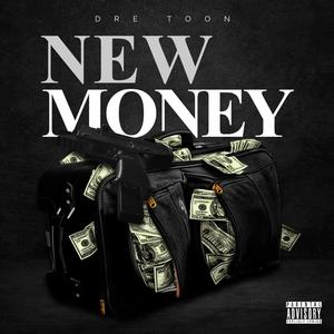 New Money (Explicit)