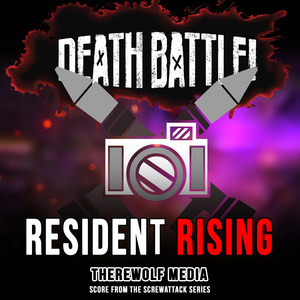 Death Battle: Resident Rising (Score from the ScrewAttack Series)