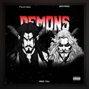 DEMONS (feat. GreatDaeg) (Explicit)