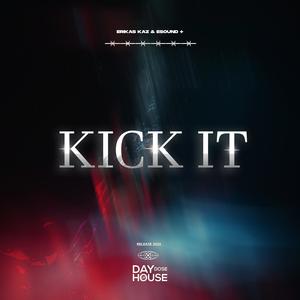 Kick It