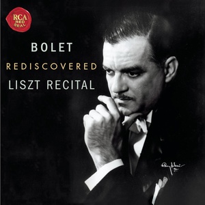 Jorge Bolet Rediscovered Liszt Recital