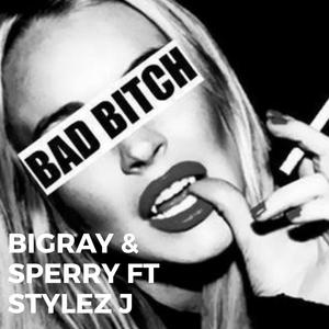 Bad ***** (feat. Styles j) [Explicit]