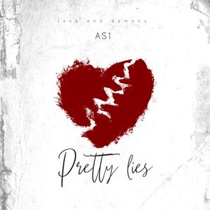 Pretty lies (Explicit)