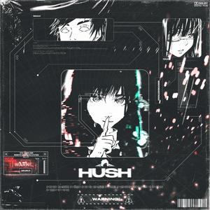 Hush