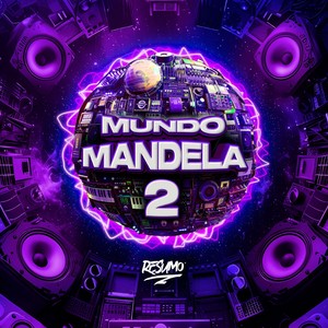 Mundo Mandela 2 (Explicit)