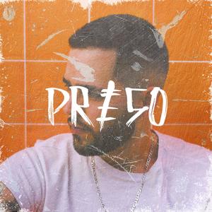 Preso (feat. Shaeta) [Explicit]