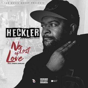 No Loss Of Love (feat. Streets Soprano) [Explicit]