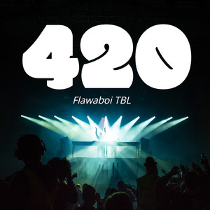 420 (Explicit)