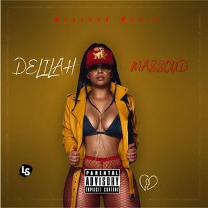 Delilah (Explicit)