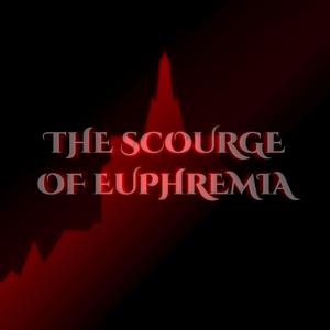 The Scourge of Euphremia