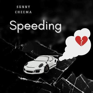 Speeding (Explicit)