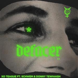 defacer (feat. Schwem & Donny Tewhaigh) (Explicit)