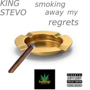 Smoking away my regrets (Explicit)