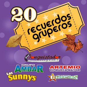 20 Recuerdos Gruperos