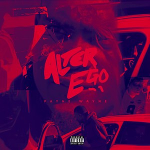 Alter Ego (Explicit)