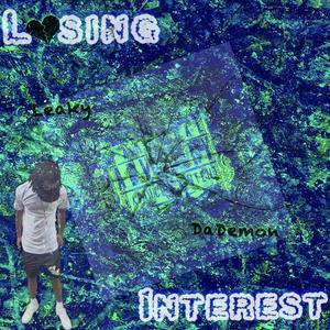 Losing Interest (Explicit)