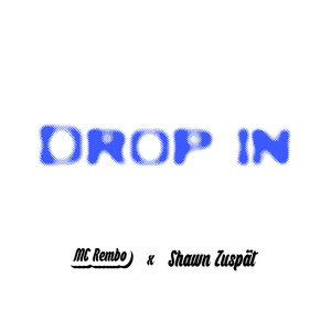 Drop in (Explicit)