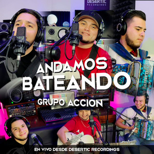 Andamos Bateando (En Vivo)