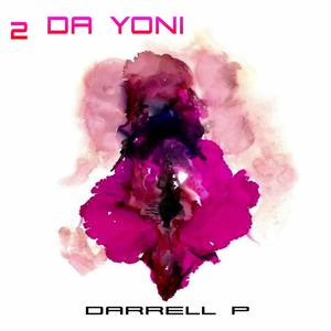 2 Da Yoni (Explicit)