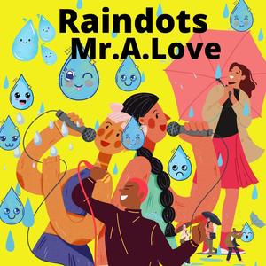 Raindots (feat. Nate Rhoads)