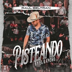 Pisteando En El Rancho (Live) [Explicit]