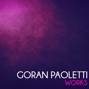 Goran Paoletti Works