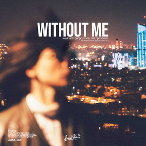 Without Me (Explicit)
