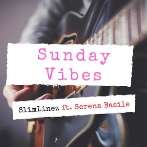 Sunday Vibes(feat. Serena Basile)