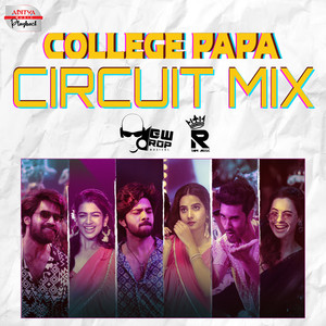 College Papa Circuit Mix (From "Mad")