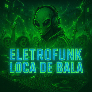 ELETROFUNK LOCADEBALA (Explicit)