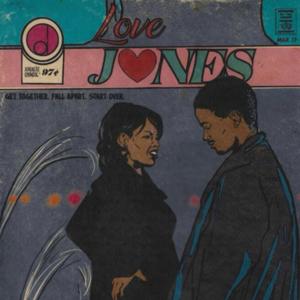 Love Jones: The Prequel (Explicit)