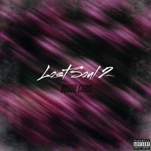 Lost Soul 2 (Explicit)