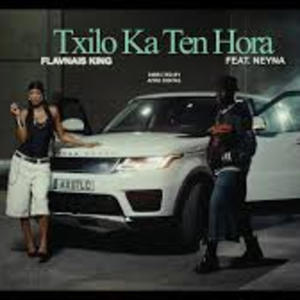 Txilo Ka Tem Hora (feat. NEYNA & FLAVNAIS KING)